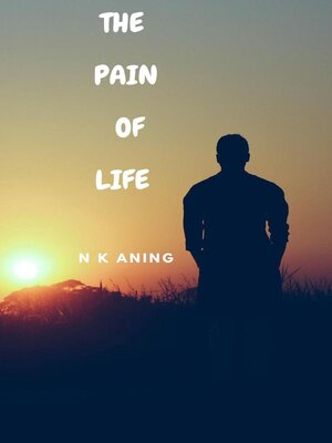 cover image of The Pain of Life